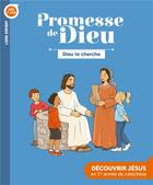 Couverture du livre « Promesse de Dieu ; dieu te cherche » de  aux éditions Crer-bayard