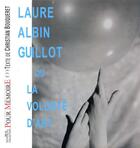 Couverture du livre « Laure albin guillot » de Albin -Guillot Laure et Bouqueret aux éditions Marval