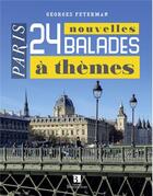 Couverture du livre « Paris 24 balades à thèmes t.2 » de Georges Feterman aux éditions Bonneton