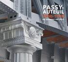 Couverture du livre « Passy-Auteuil 1900-1930 : art nouveau, art déco » de  aux éditions Aam - Archives D'architecture Moderne