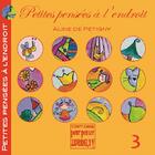 Couverture du livre « Petites pensées à l'endroit Tome 3 » de Aline De Petigny aux éditions Pourpenser