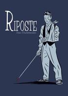 Couverture du livre « Riposte » de Dan Christensen aux éditions Scutella