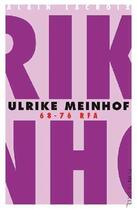 Couverture du livre « Ulrike Meinhof 68-76 RFA » de Alain Lacroix aux éditions Pontcerq
