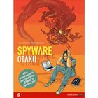 Couverture du livre « Spyware t.1 ; Otaku » de Didier Quella-Guyot et Jean-Claude Bauer aux éditions Sandawe