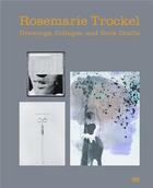 Couverture du livre « Rosemarie Trockel ; drawings, collages, and book drafts » de Anita Haldemann aux éditions Hatje Cantz