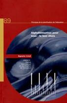 Couverture du livre « Alphabétisation pour tous : le bon choix » de Lind aux éditions Unesco
