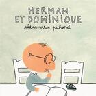 Couverture du livre « Herman et Dominique » de Alexandra Pichard aux éditions Thierry Magnier