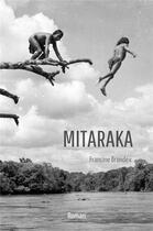 Couverture du livre « Mitaraka » de Francine Brondex aux éditions Librinova