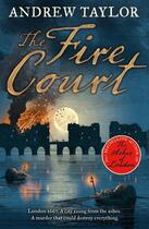 Couverture du livre « THE FIRE COURT » de Andrew Taylor aux éditions Harper Collins Uk