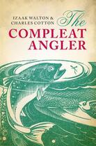 Couverture du livre « The Compleat Angler » de Cotton Charles aux éditions Oup Oxford