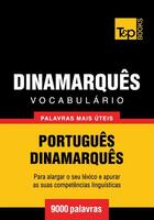 Couverture du livre « Vocabulário Português-Dinamarquês - 9000 palavras mais úteis » de Andrey Taranov aux éditions T&p Books