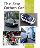 Couverture du livre « Zero Carbon Car » de Brian Long aux éditions Crowood Press Digital