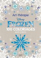 Couverture du livre « Art-thérapie ; frozen ; 100 coloriages anti-stress » de  aux éditions Hachette Pratique