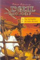 Couverture du livre « Oeil du milieu t2 nymphe secr - vol02 » de Delperdange/Dutrait aux éditions Nathan