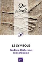 Couverture du livre « Le symbole (3e édition) » de Baudouin Decharneux et Luc Nefontaine aux éditions Que Sais-je ?