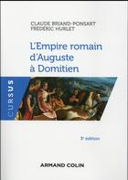 Couverture du livre « L'empire romain d'auguste a domitien - 3e ed. » de Briand-Ponsart aux éditions Armand Colin