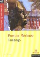 Couverture du livre « Tamango » de Prosper Merimee aux éditions Magnard