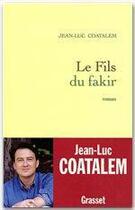 Couverture du livre « Le fils du fakir » de Jean-Luc Coatalem aux éditions Grasset