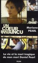 Couverture du livre « Un coeur invaincu » de Pearl Mariane aux éditions Plon