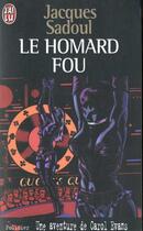 Couverture du livre « Le homard fou » de Jacques Sadoul aux éditions J'ai Lu