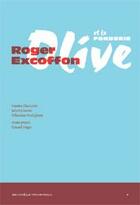 Couverture du livre « Roger Excoffon et la fonderie Olive » de  aux éditions Ypsilon