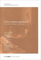 Couverture du livre « L'art comme expérience ; Shirley Jaffe & pratiques contemporaines » de  aux éditions Lienart