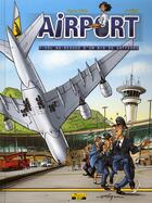 Couverture du livre « Airport t.1 ; vol au-dessus d'un nid de gaffeurs » de Jytery et Pierre Veys aux éditions Zephyr