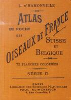 Couverture du livre « Atlas de poche des oiseaux de France, Suisse et Belgique utiles et nuisibles t.2 » de Jean-Charles-Louis D' Hamonville aux éditions Bibliomane