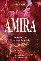 Couverture du livre « Amira - sabbatai - un avatar de messie » de Segre aux éditions Berg International