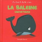 Couverture du livre « La baleine sauveteuse » de Christophe Boncens aux éditions Beluga