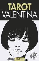 Couverture du livre « Tarot Valentina » de Guido Crepax aux éditions Editions Intuitives
