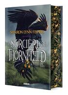 Couverture du livre « La Sorcière de Thornfield (relié collector) » de Sharon Lynn Fisher aux éditions Sabran