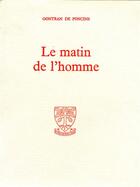 Couverture du livre « Le matin de l'homme » de Gontran De Poncins aux éditions Beauchesne