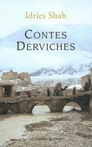 Couverture du livre « Contes derviches » de Idries Shah aux éditions Courrier Du Livre