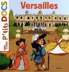 Couverture du livre « Versailles » de Stephanie Ledu et Berengere Delaporte aux éditions Milan