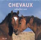 Couverture du livre « Calendrier mural 2016 ; chevaux » de  aux éditions Hugo Image