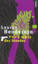 Couverture du livre « Y'en a marre des blondes » de Lauren Henderson aux éditions Points