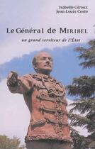 Couverture du livre « Le general de miribel un grand serviteur de l'etat » de I./Coste J.L. Giroux aux éditions Cosmogone