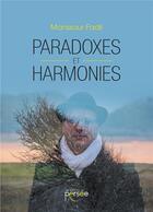 Couverture du livre « Paradoxes et harmonies » de Manssour Fadil aux éditions Persee