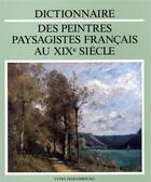 Couverture du livre « Dict des peintres paysagistes francais au xix siecle » de Lydia Harambourg aux éditions Ides Et Calendes