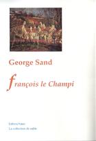 Couverture du livre « François le champi » de George Sand aux éditions Paleo