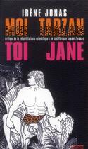 Couverture du livre « Toi Tarzan, moi Jane » de Irene Jonas aux éditions Syllepse