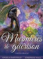 Couverture du livre « Murmures de guérison ; cartes oracles » de Josephine Wall et Angela Hartfield aux éditions Vega