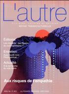 Couverture du livre « Revue l'autre n 50 - aux risques de l'empathie » de Marie Rose Moro aux éditions Pensee Sauvage