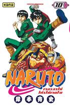 Couverture du livre « Naruto Tome 10 » de Masashi Kishimoto aux éditions Kana