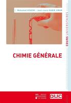 Couverture du livre « Chimie générale » de Mohamed Ayadim et Jean-Louis Habib Jiwan aux éditions Pu De Louvain