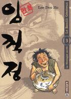 Couverture du livre « Le bandit généreux Tome 3 : la montagne sacrée » de Doo Ho Lee aux éditions Paquet