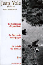Couverture du livre « Theatre T5 Le Capitaine De Paroisse » de Yole Jean aux éditions Cvrh