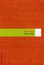 Couverture du livre « Sauce créole » de Pascal Medan aux éditions Editions In8