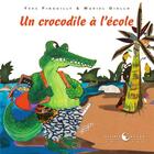 Couverture du livre « Un crocodile à l'école » de Yves Pinguilly et Diallo Muriel aux éditions Planete Revee